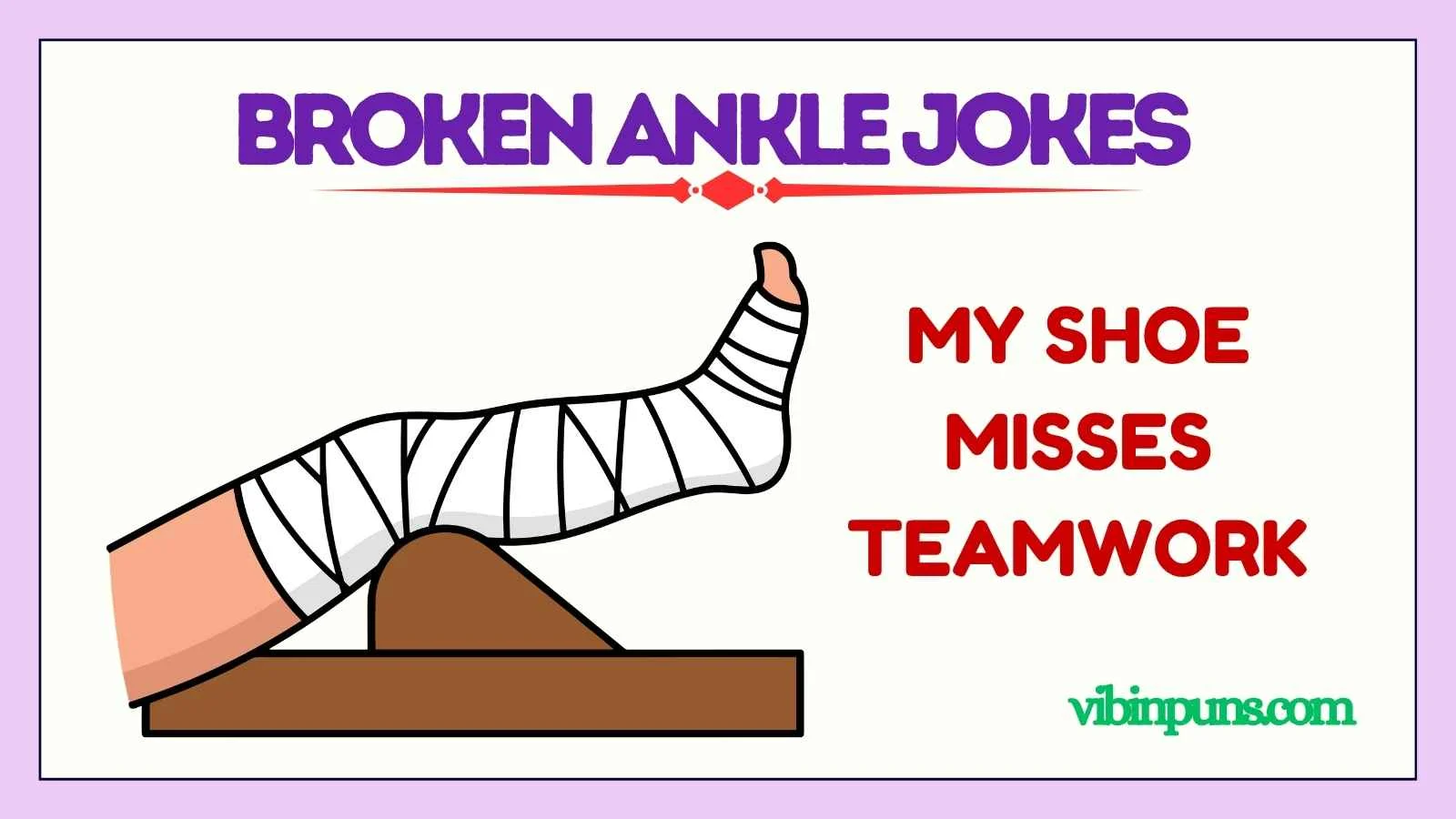 broken ankle jokes