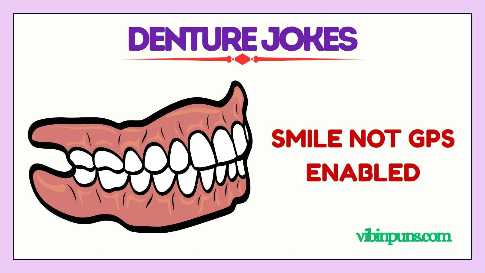 denture jokes