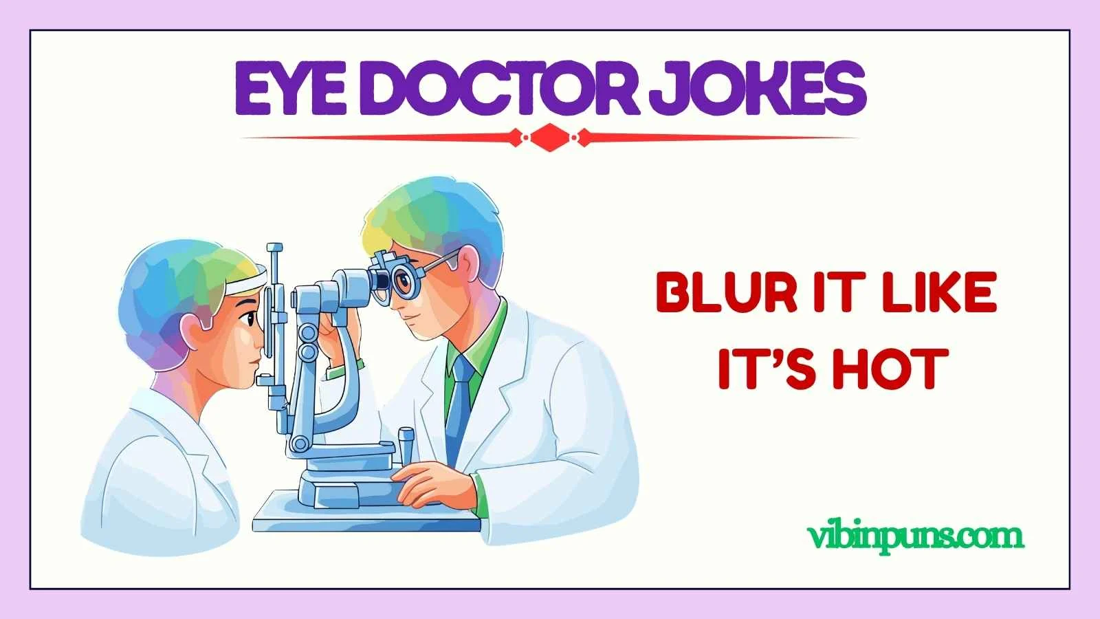 eye doctor jokes