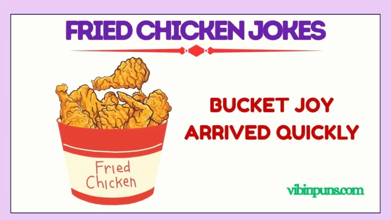 fried chicken jokes