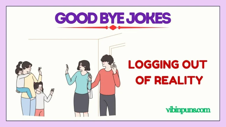 good bye jokes