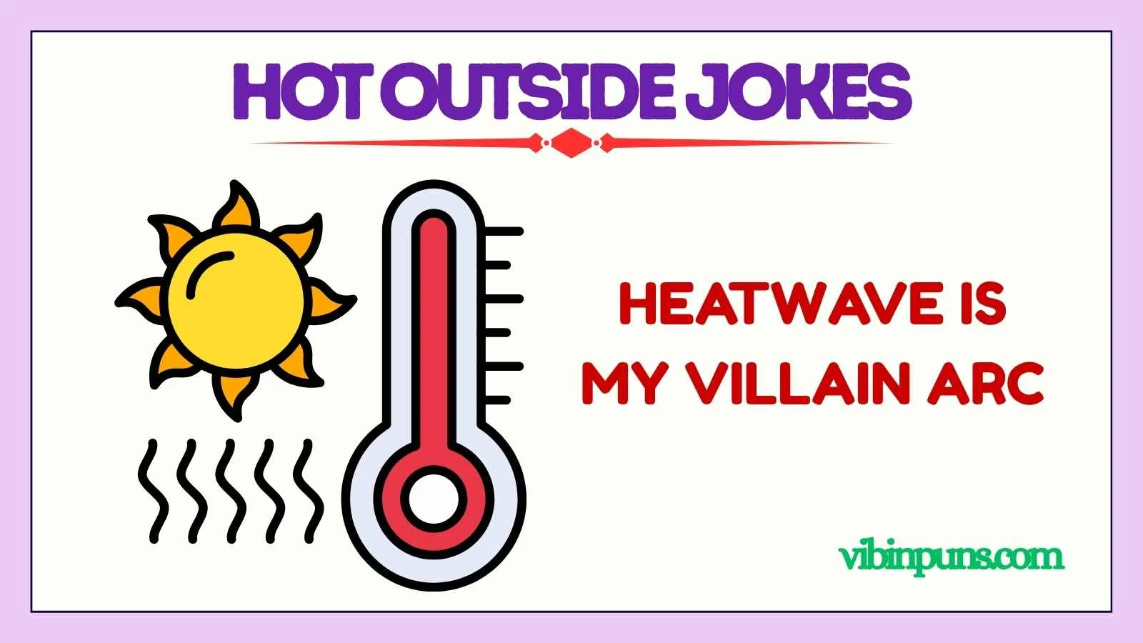 hot outside jokes