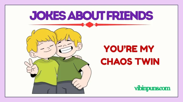 jokes about friends