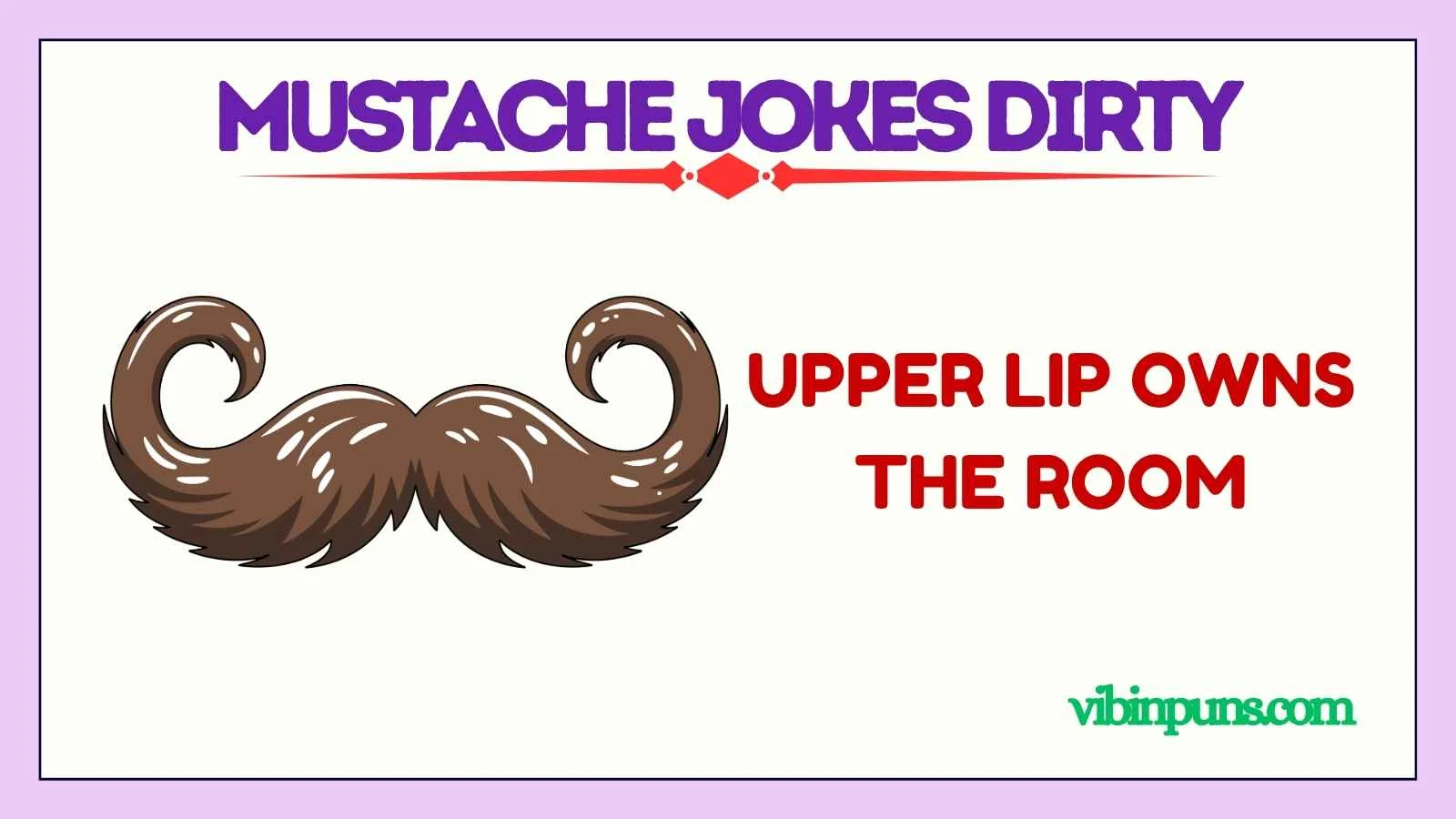 mustache jokes dirty
