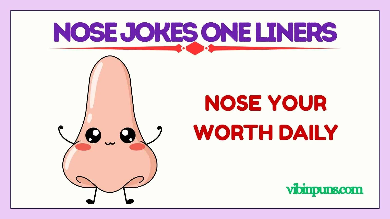 nose jokes one liners
