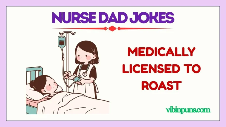 nurse dad jokes