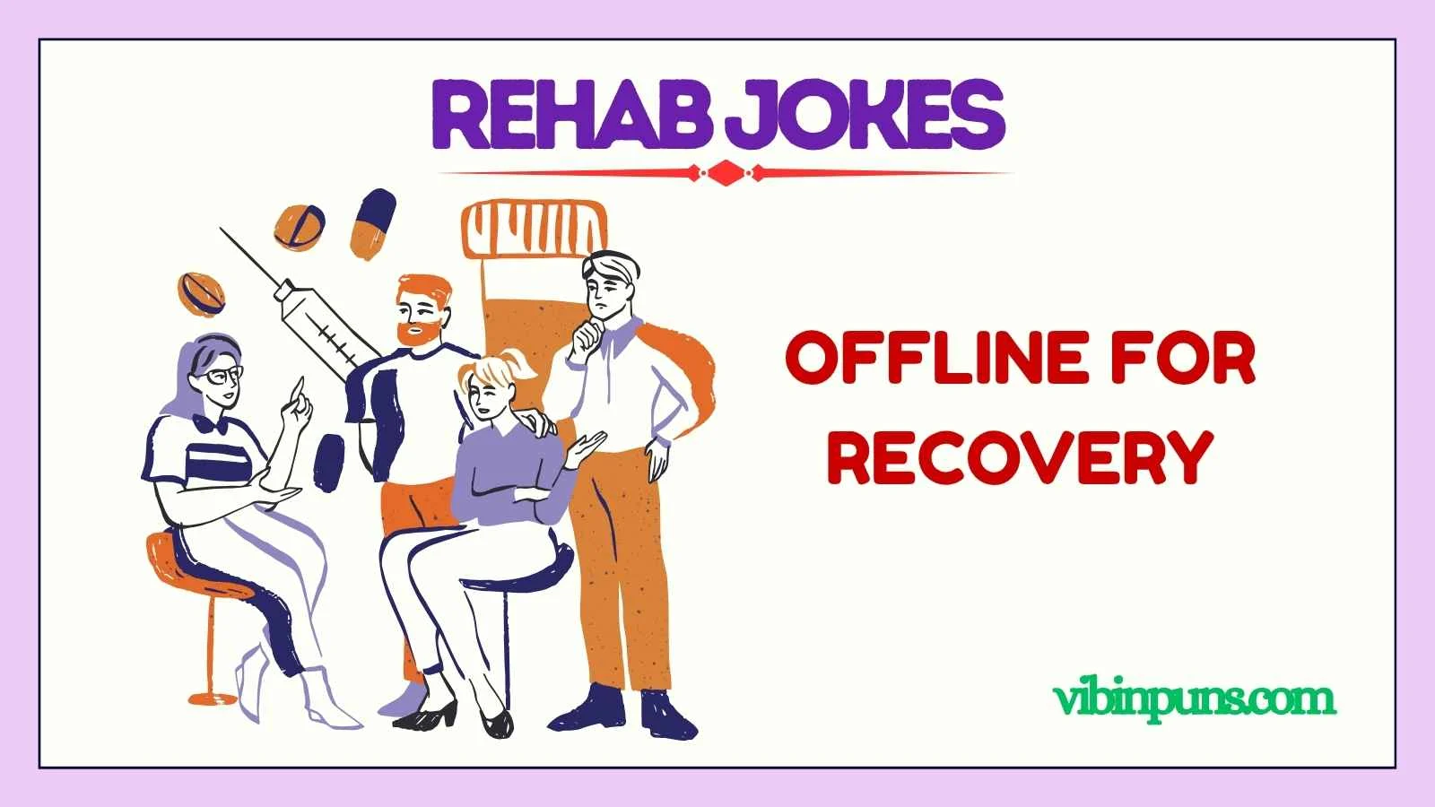 rehab jokes