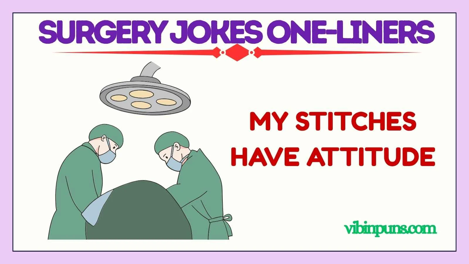 surgery jokes one-liners