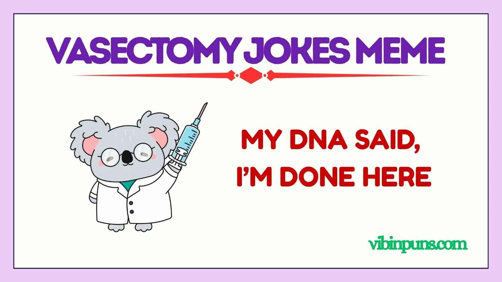 vasectomy jokes meme